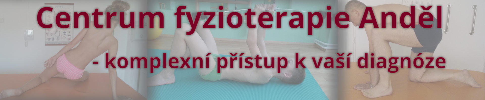 Centrum fyzioterapie Anděl - Praha 5